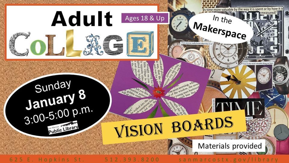 Collage: Vision Boards!