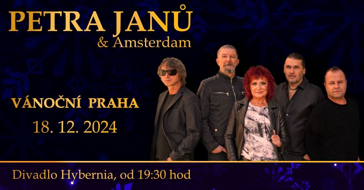 PETRA JAN\u016e & Amsterdam - V\u00e1no\u010dn\u00ed Praha