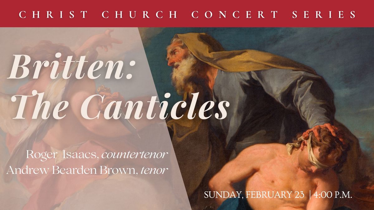 Benjamin Britten: The Canticles