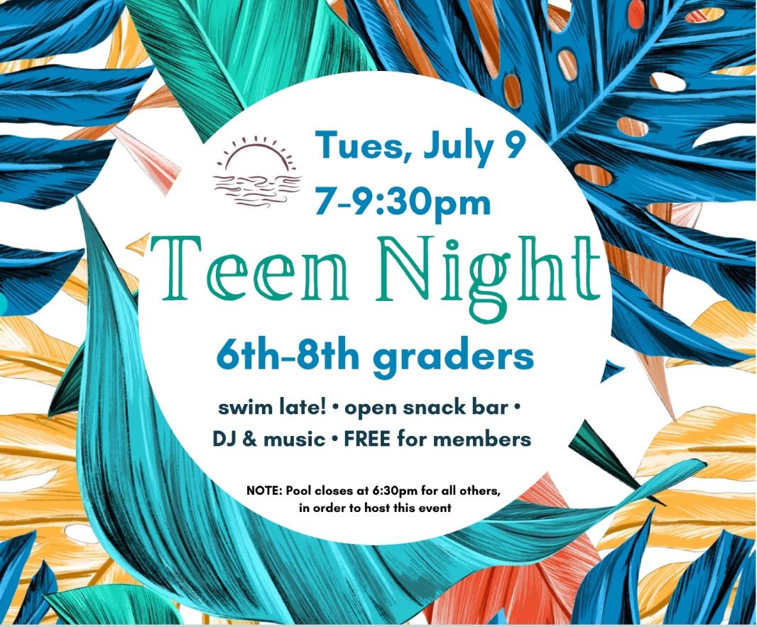 Teen Night (6th-8th graders)