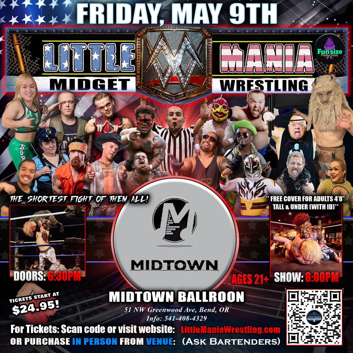 Bend, OR- Midget Wrestling All * Stars @Midtown Ballroom "The Shortest Fight of Them All!"