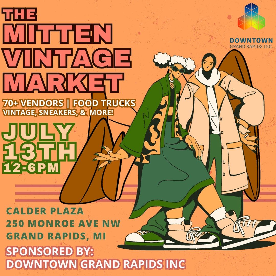 The Mitten Vintage Market at Calder Plaza