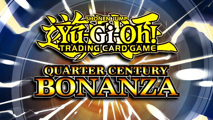 Yu-Gi-Oh! Quarter Century Bonanza Release Celebration