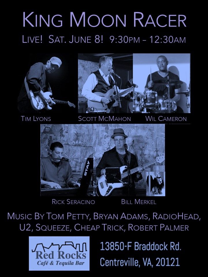 King Moon Racer Live at Red Rocks Cafe, Sat., June 8, 9:30p!!!