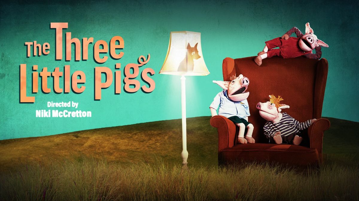 The Three Little Pigs | Stuff and Nonsense Theatre Company