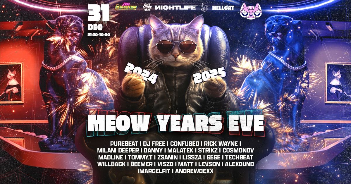 MEOW YEARS EVE \u2605 CAT 12.31. 