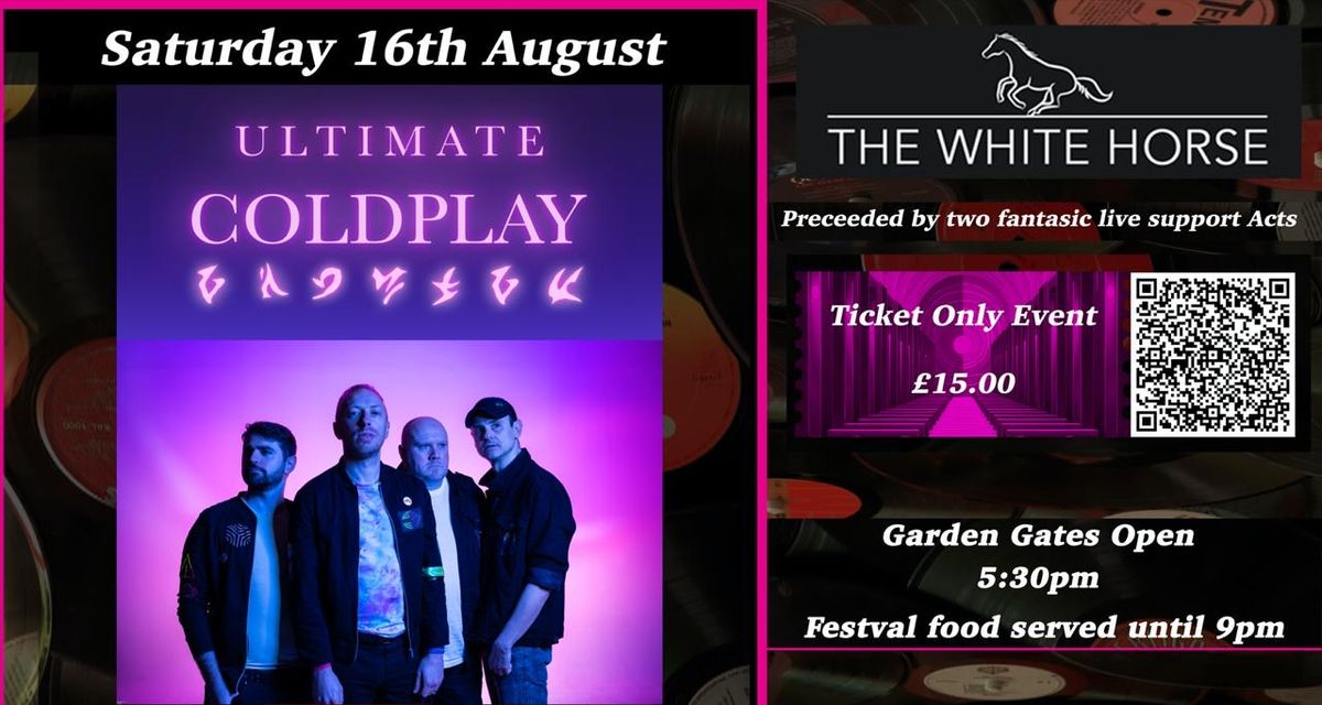 Ultimate Coldplay Live Garden Festival