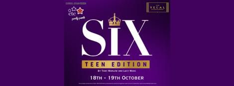 SIX The Musical: Teen Edition