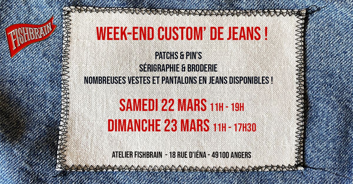 WEEK-END CUSTOM' DE JEANS !