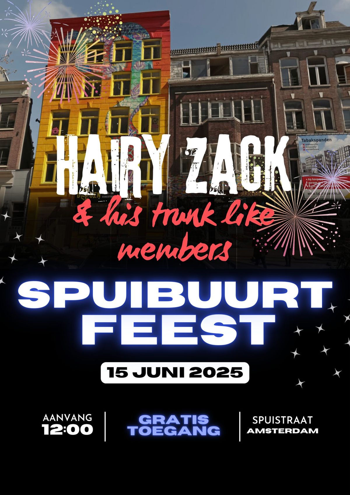 Hairy doet Spuibuurt feest 2025