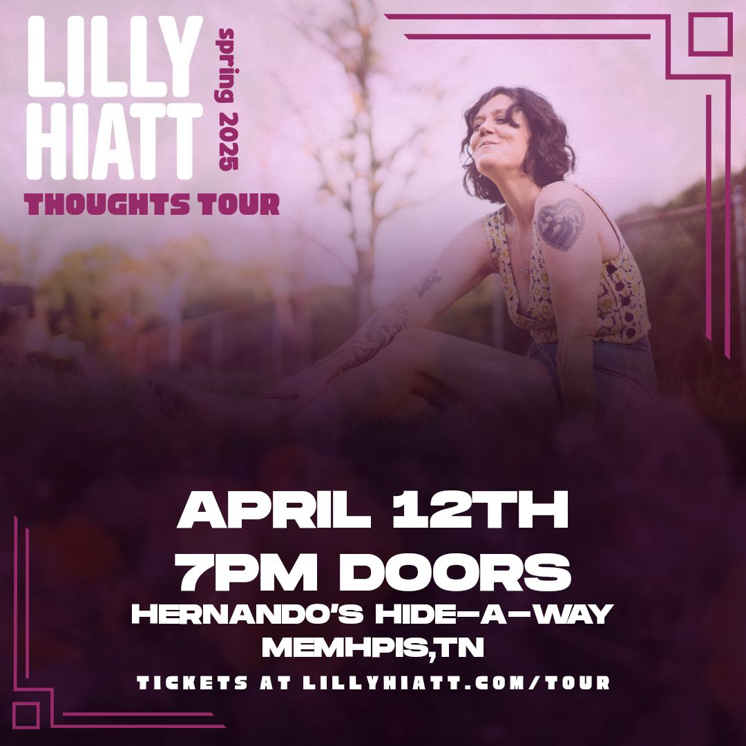 Lilly Hiatt at Hernando's Hide-A-Way - Memphis,TN