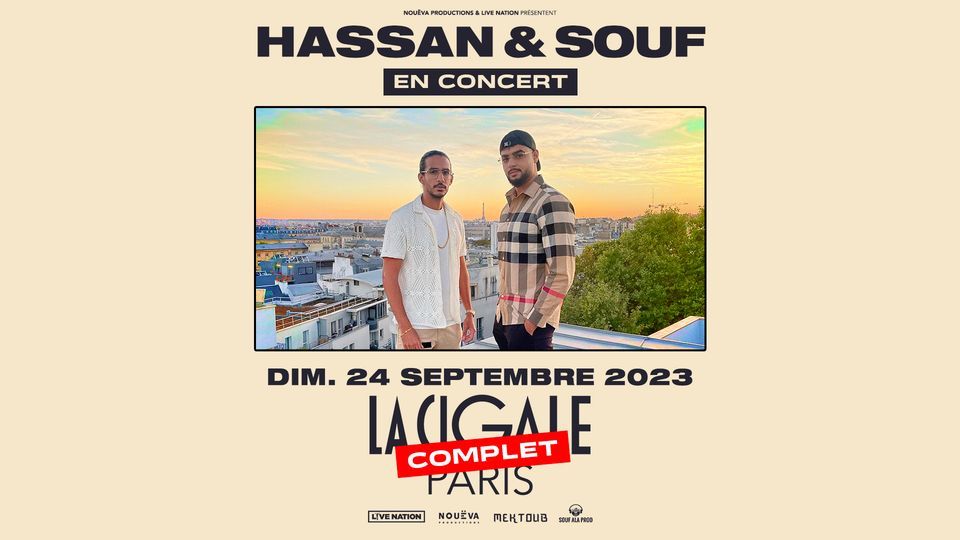 HASSAN & SOUF \u2022 La Cigale, Paris \u2022 24 septembre 2023 (Complet)