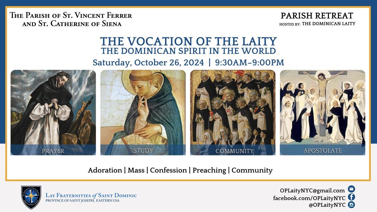 The Vocation of the Laity - The Dominican Spirit In The World