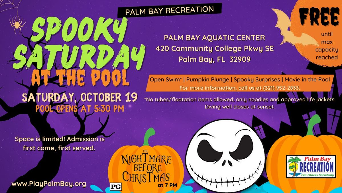 Spooky Saturday Movie at the Pool featuring Nightmare Before Christmas, Open Swimming, and more. 