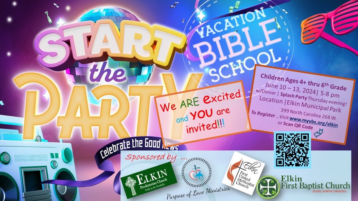 Start the Party! - Elkin VBS