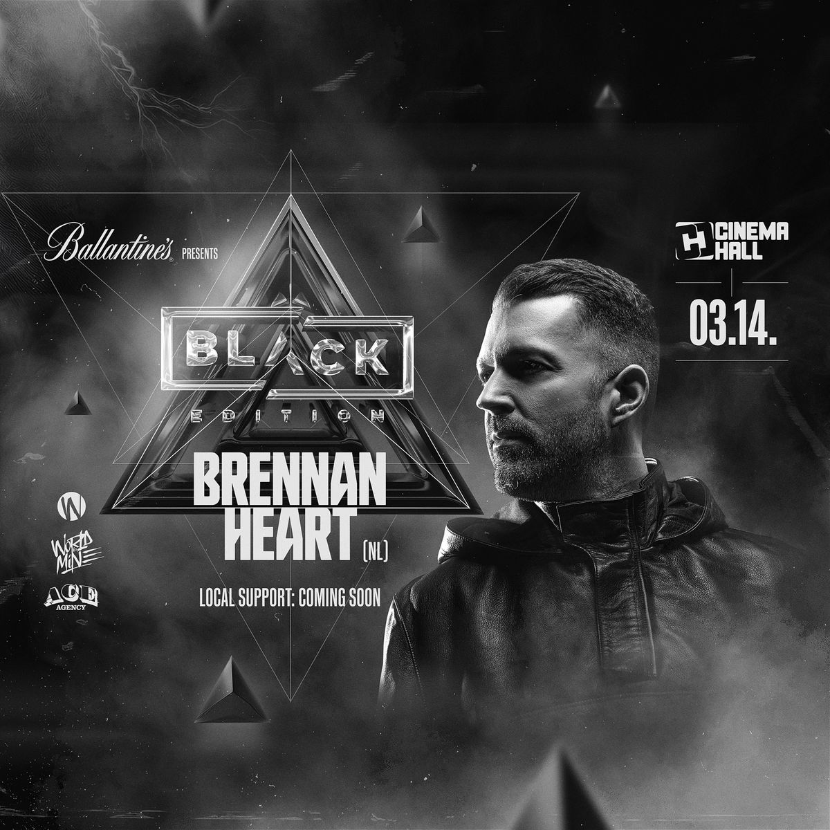 BLACK Edition w\/ BRENNAN HEART (NL) \u2502 03.14.