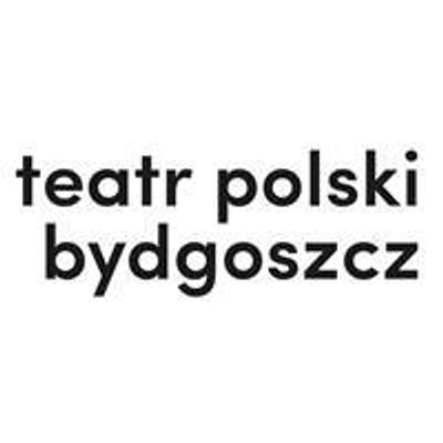 Teatr Polski w Bydgoszczy