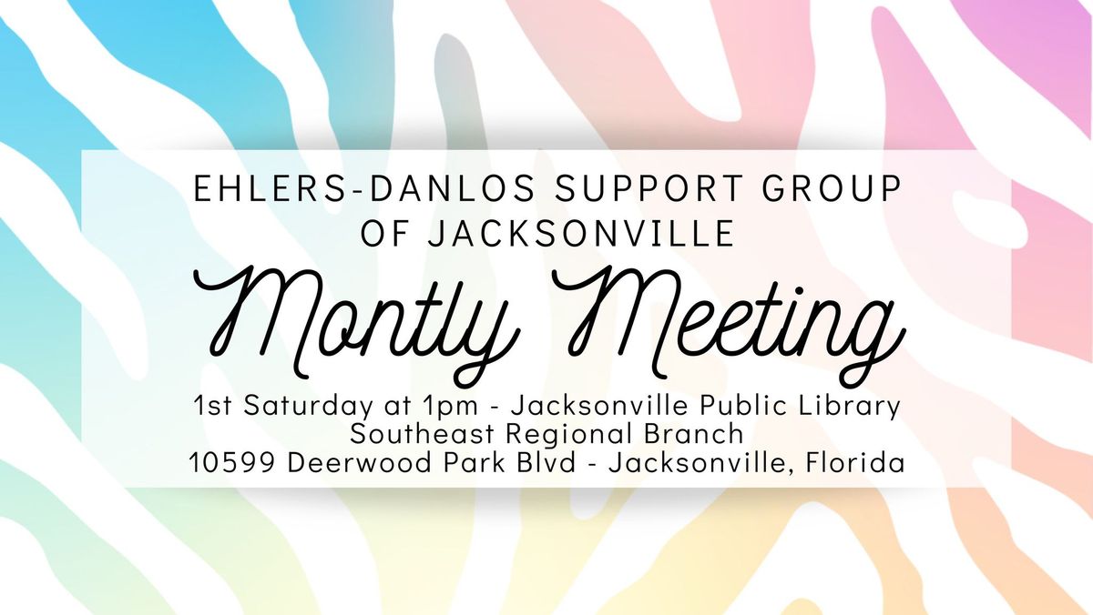 June Support Group Meeting - Speaker: UF Health Ehlers-Danlos Syndrome Center