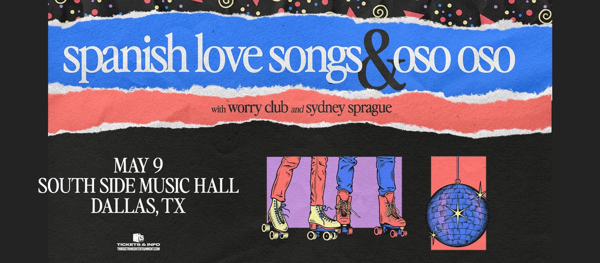 Spanish Love Songs & Oso Oso at South Side Music Hall