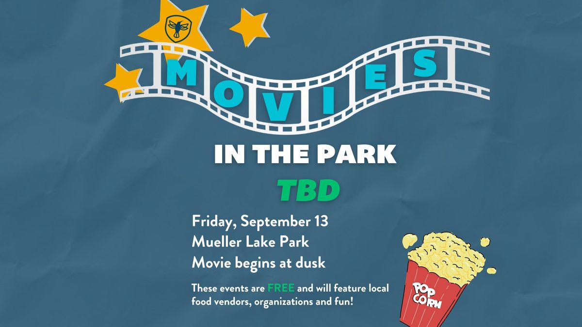 Movies in the Park - Mueller Lake Park
