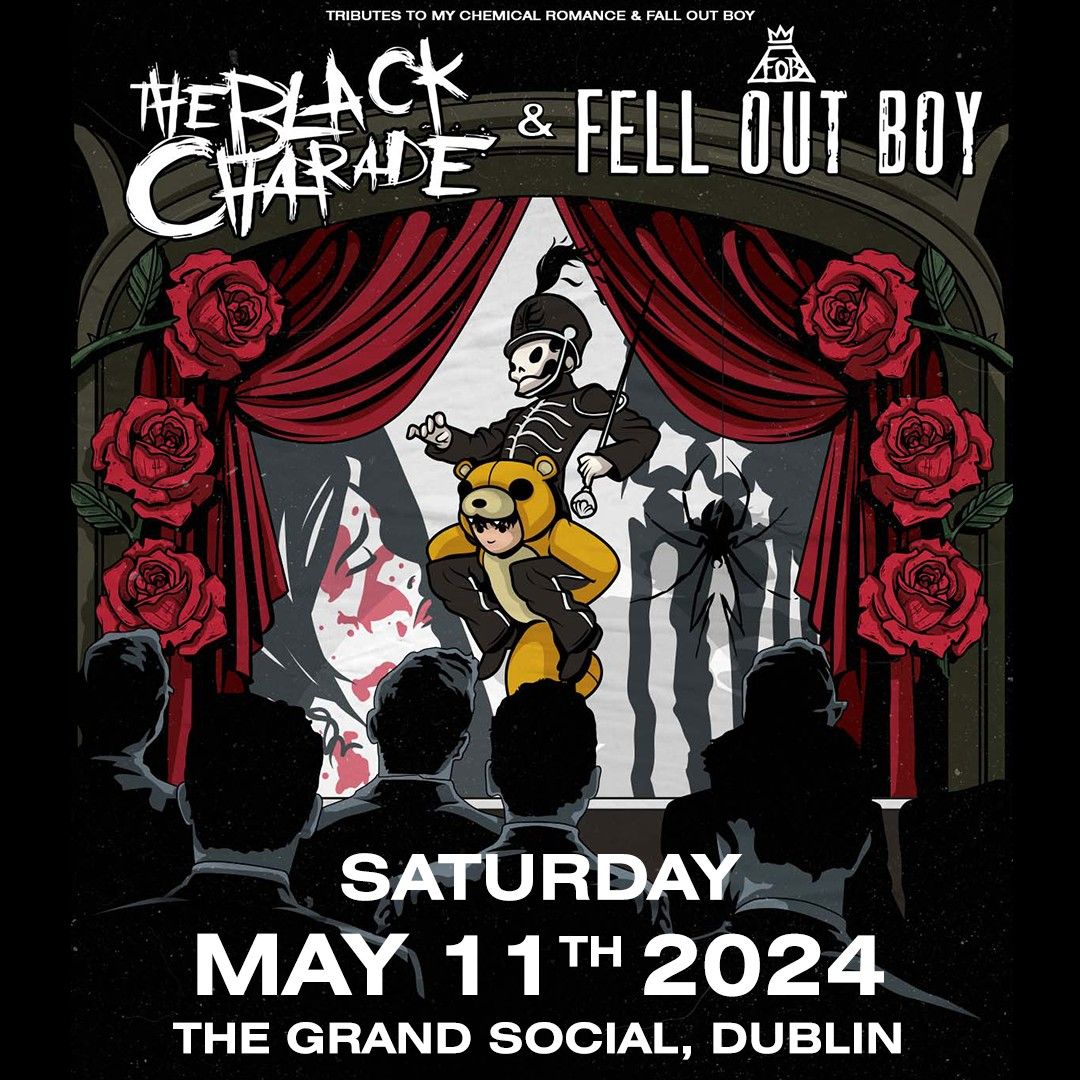 UPGRADED! THE BLACK CHARADE & FELL OUT BOY - Tributes to MCR and Fall Out Boy at The Button Factory 