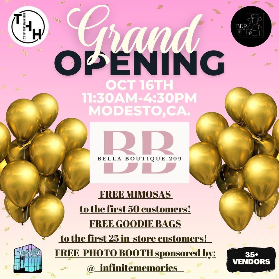 BELLA BOUTIQUES GRAND OPENING! 