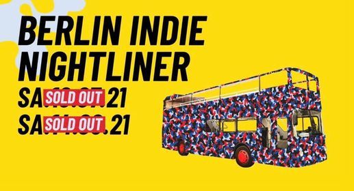 Berlin Indie Nightliner - Stadtrundfahrt mit DJs - 10.07.21 & 14.08.21