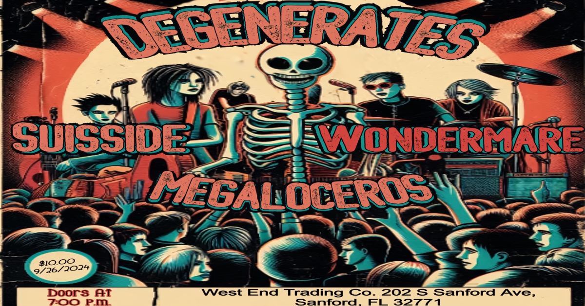 Degenerates with Suisside, Wondermare and Megaloceros @ West End Live