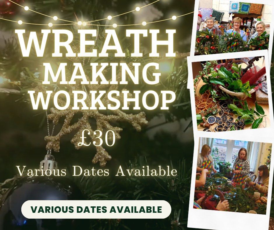 Orrell, Wigan - Christmas Wreath Making Workshop