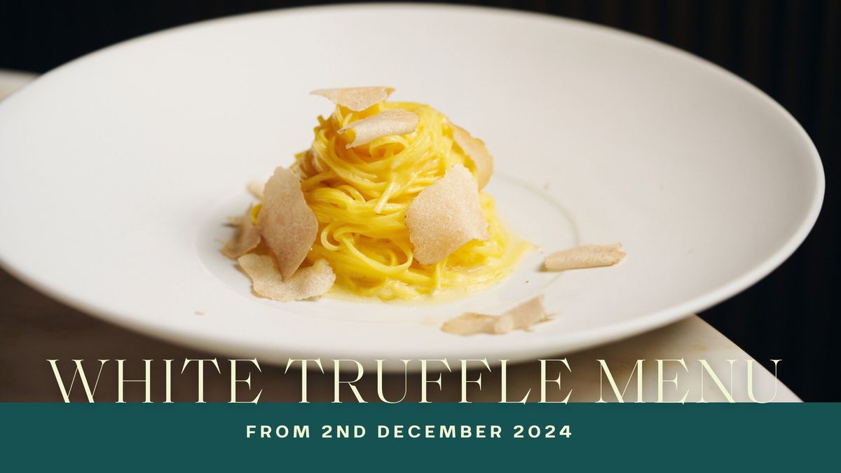 WHITE TRUFFLE MENU