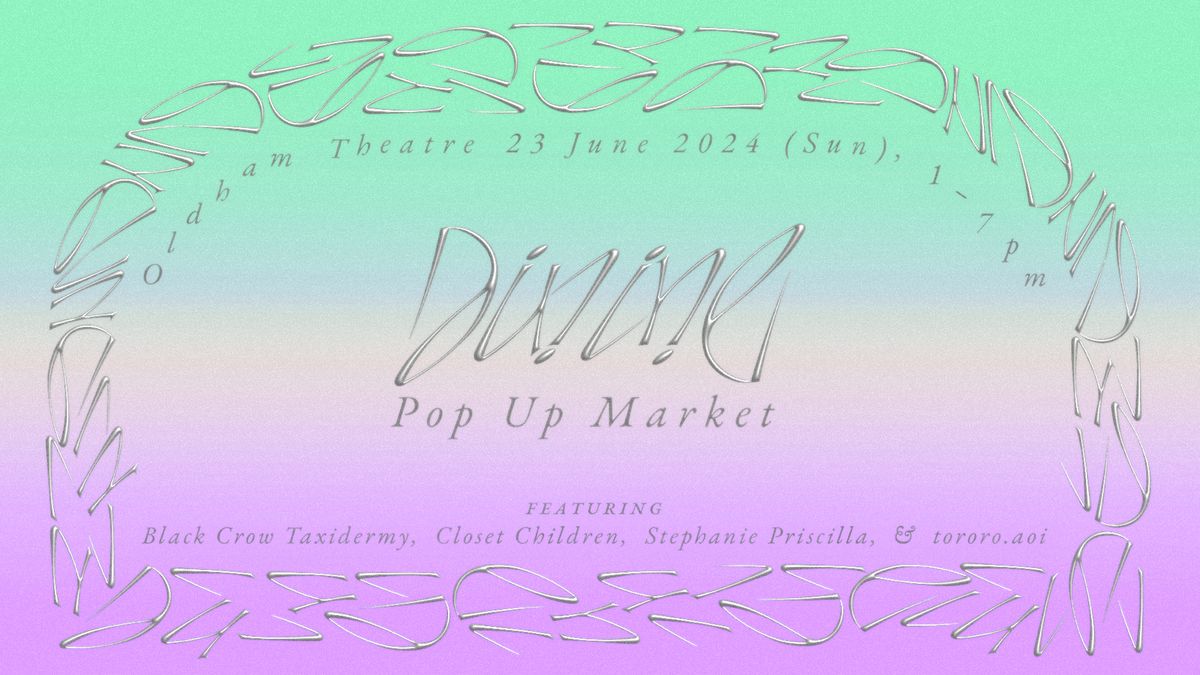 DIVINE Pop Up Market