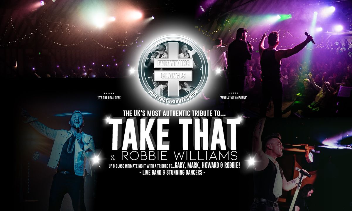 The Forum Theatre, Stockport | Everything Changes - Take That Tribute Show!