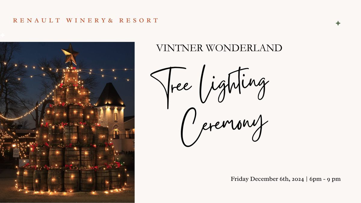 Vintner Wonderland Tree Lighting Ceremony 