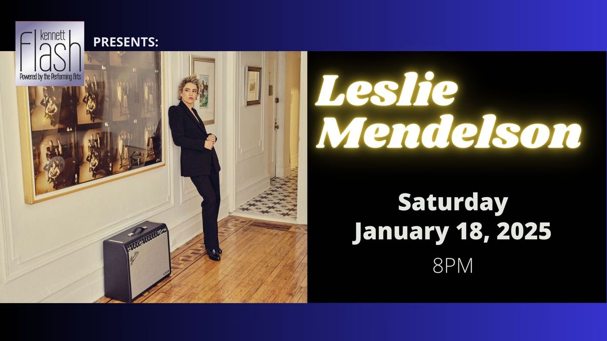 An Evening With Leslie Mendelson