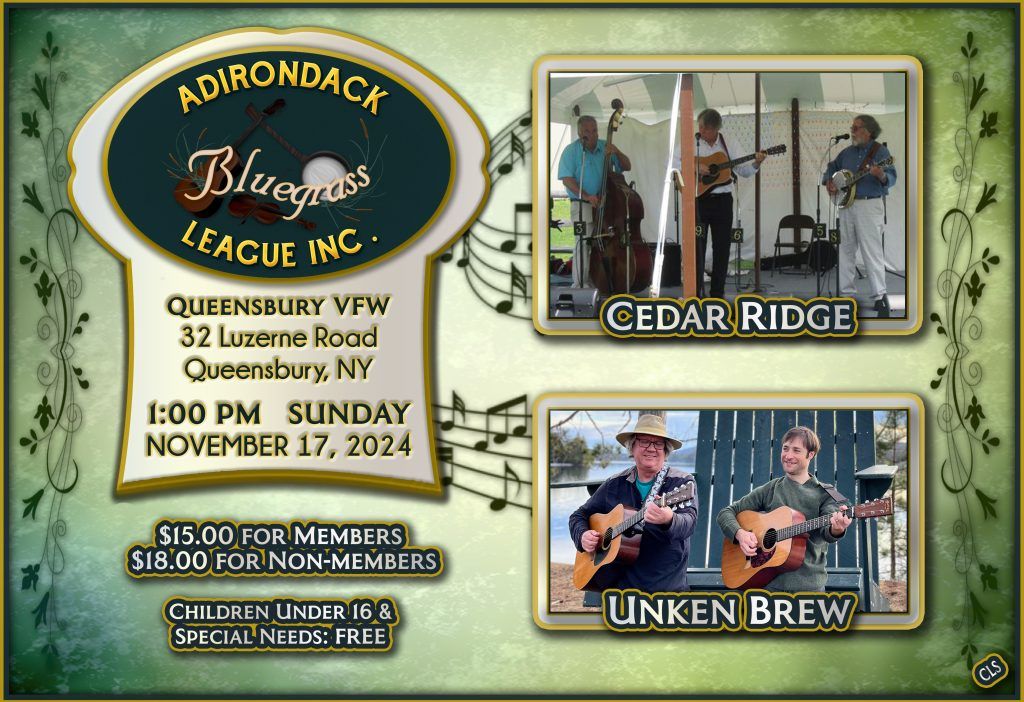 Adirondack Bluegrass League Show - Cedar Ridge and UnkenBrew