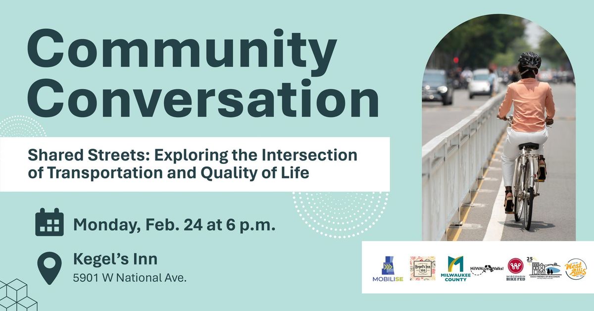 Community Conversation: Shared Streets