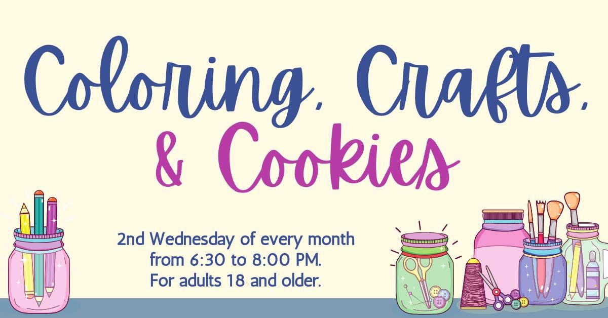 Coloring, Crafts, & Cookies