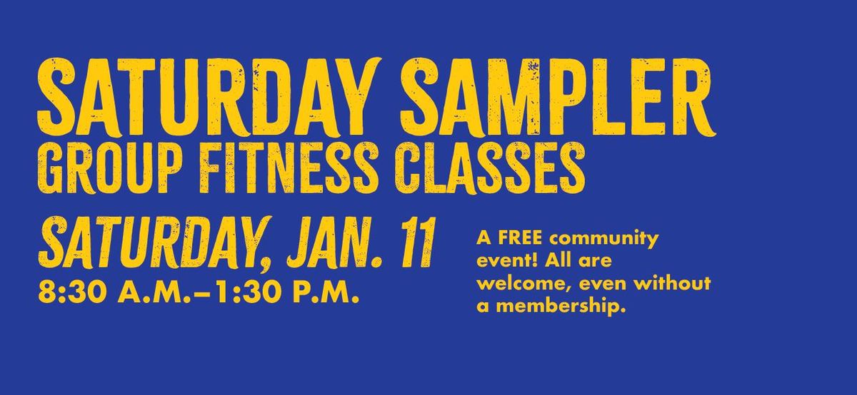 Saturday Sampler Group Fitness Classes