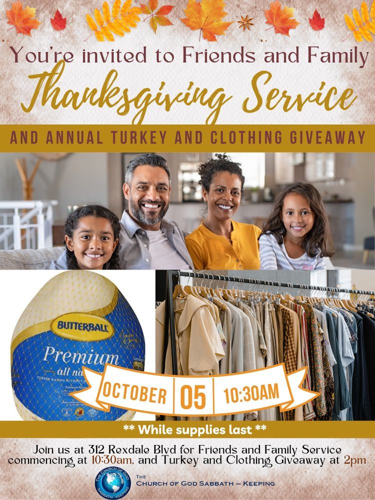 Friends and Family Thanksgiving service and Turkey and Clothing Giveaway