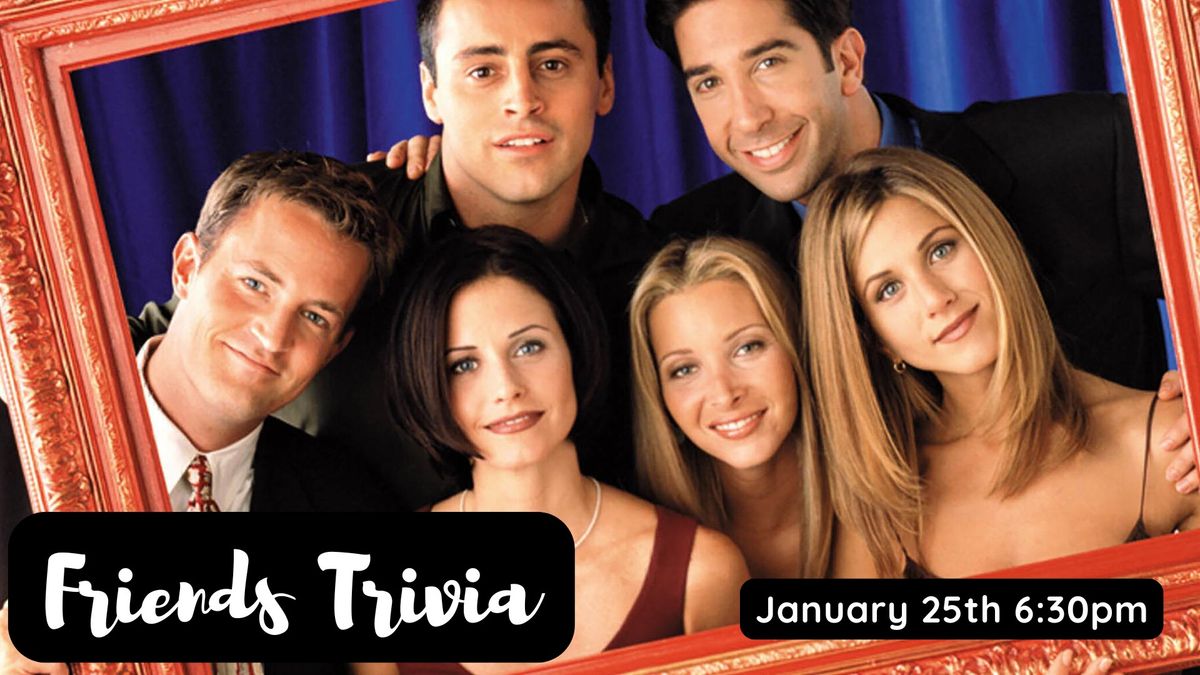 Friends Trivia Night