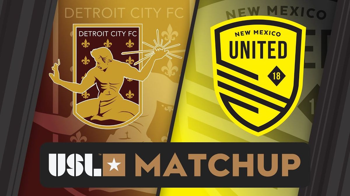 Detroit City FC at New Mexico United at Isotopes Park
