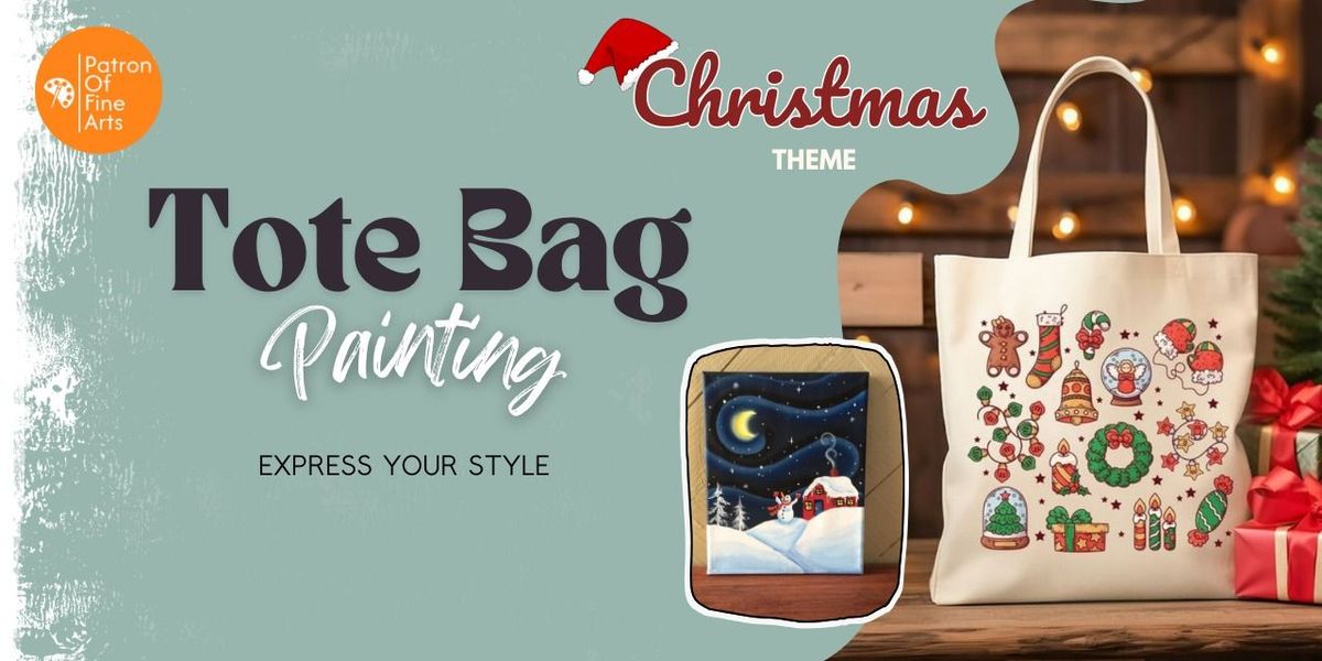 Christmas Theme:  Tote Bag Painting