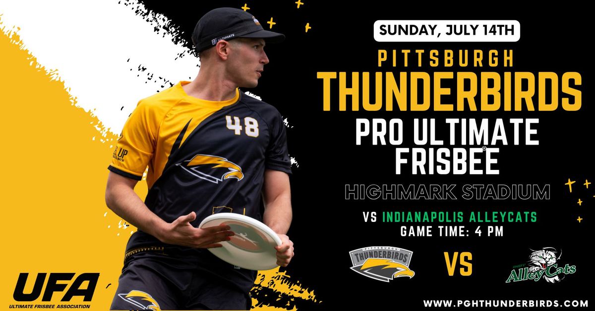 Pro Ultimate Frisbee - Thunderbirds vs Indy AlleyCats