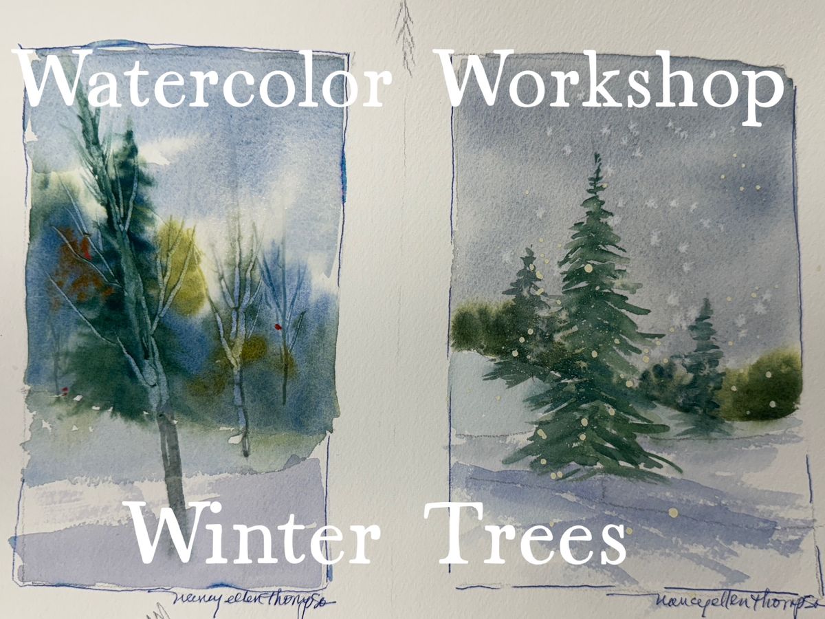 Watercolor Workshop-Winter Trees