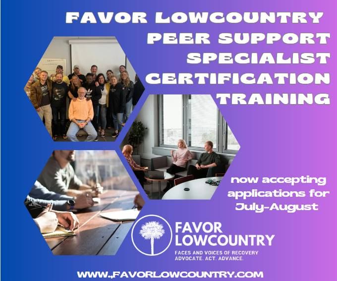 FAVOR Lowcountry Peer Support Specialist Certification