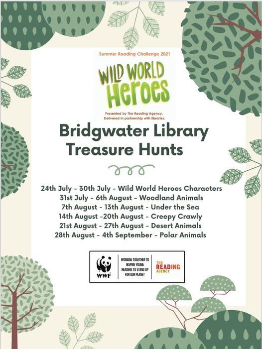 Bridgwater Library Wild World Heroes Treasure Hunt Somerset Libraries Bridgwater 24 July To 30 July