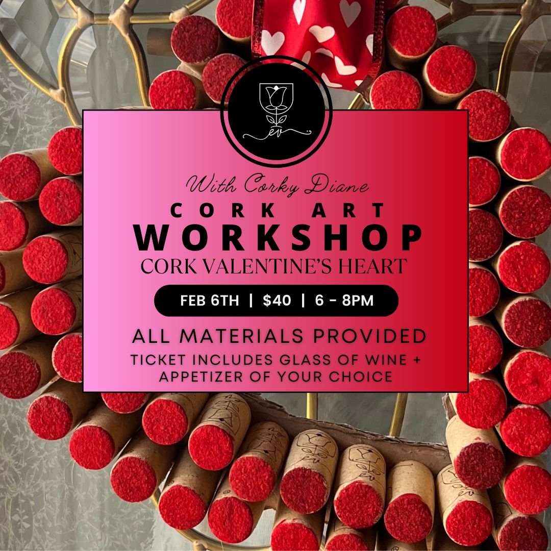 Workshop: Cork Art Valentine's Day Heart