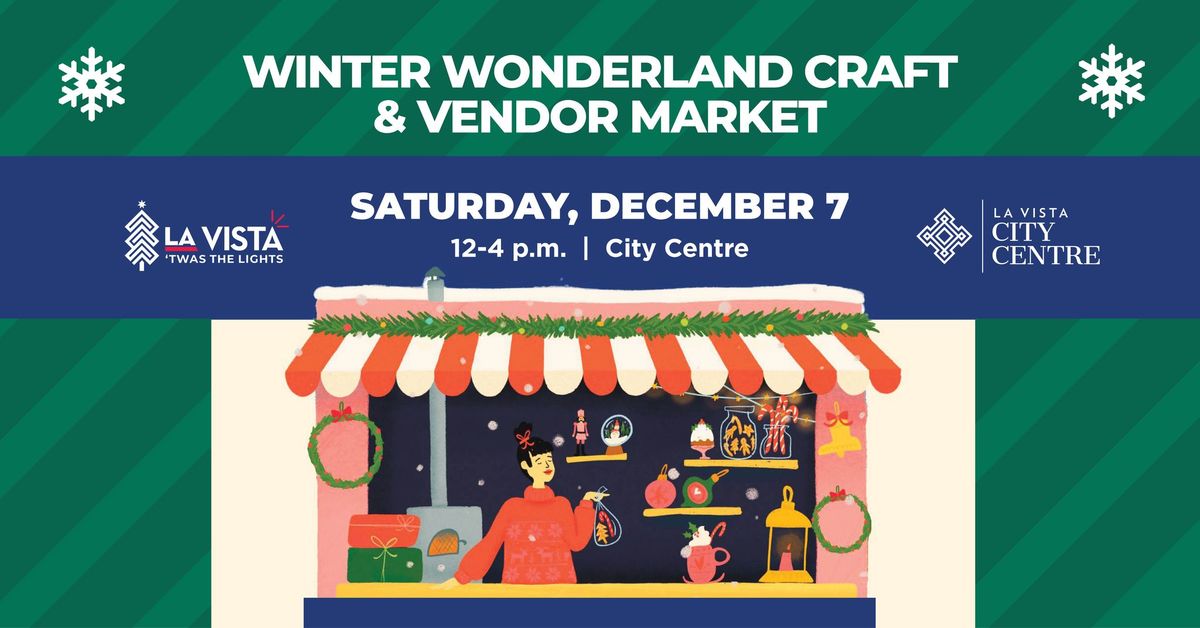 Winter Wonderland Craft & Vendor Market