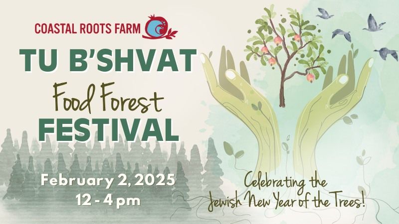 Tu B'Shvat Food Forest Festival