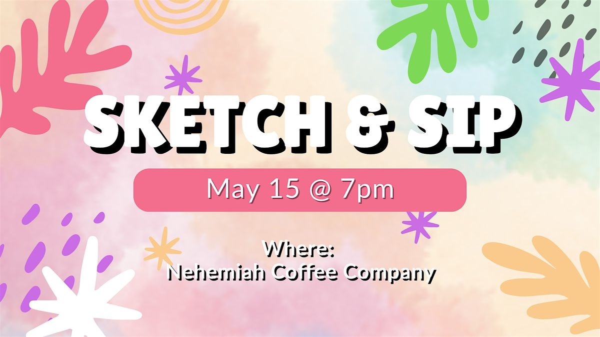Sketch and Sip - Creatives Meetup
